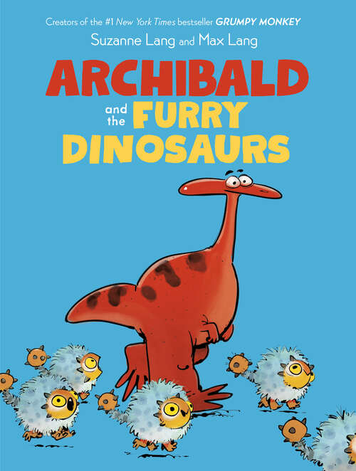 Book cover of Archibald and the Furry Dinosaurs