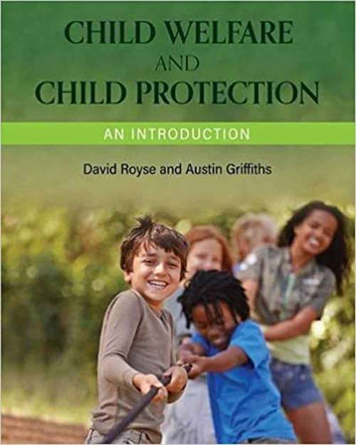 Child Welfare And Child Protection