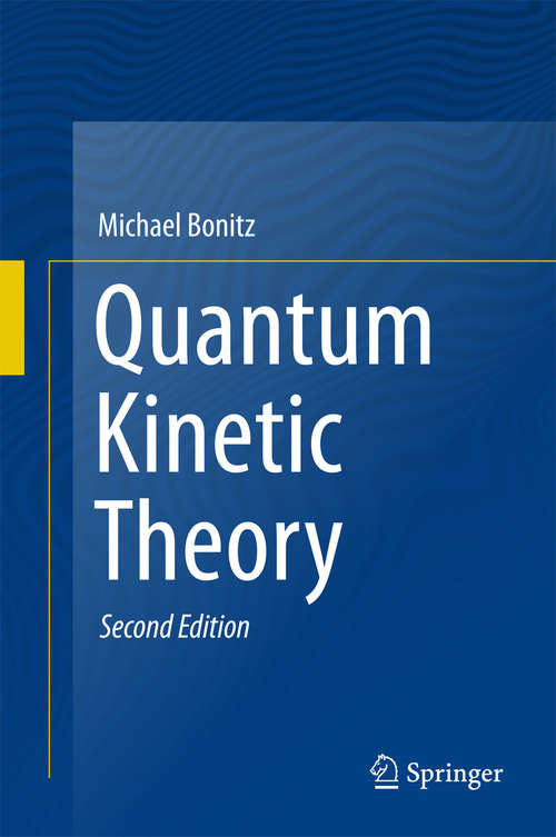 Book cover of Quantum Kinetic Theory