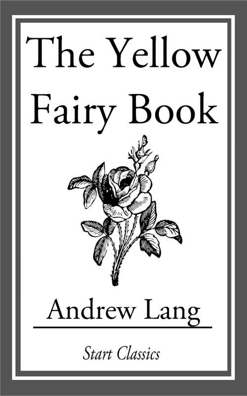 Book cover of The Yellow Fairy Book