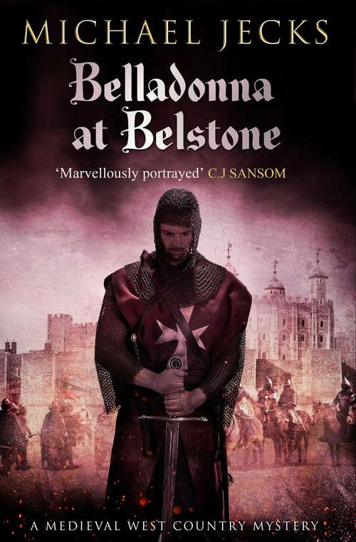 Book cover of Belladonna at Belstone (Medieval West Country Mystery #8)