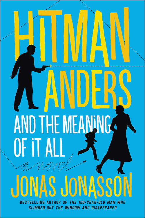 Book cover of Hitman Anders and the Meaning of It All
