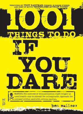 Book cover of 1001 Things To Do If You Dare