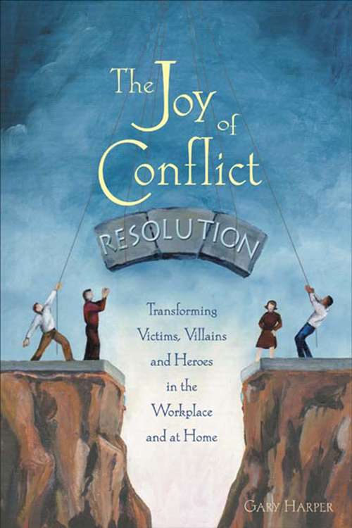 Book cover of Joy of Conflict Resolution