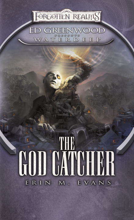 Book cover of The God Catcher (Ed Greenwood Presents Waterdeep #5)