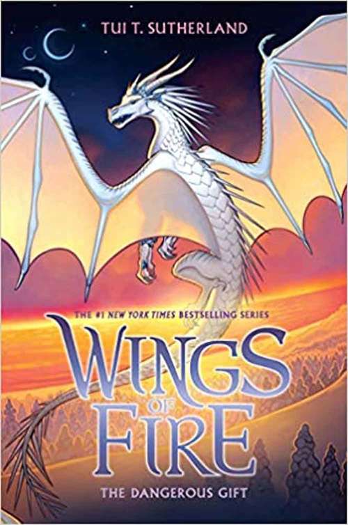 The Dangerous Gift (Wings Of Fire #14)