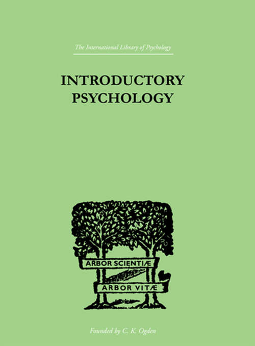 Book cover of Introductory Psychology: AN APPROACH FOR SOCIAL WORKERS (International Library Of Psychology Ser.)