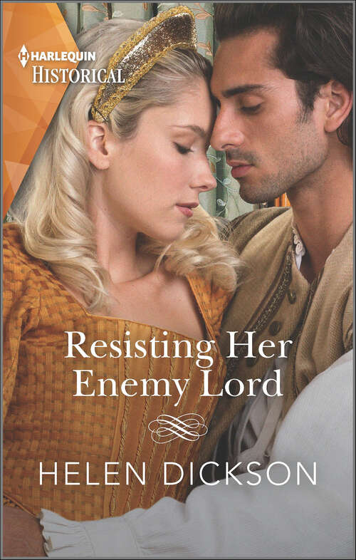 Book cover of Resisting Her Enemy Lord (Mills And Boon Historical Ser.)