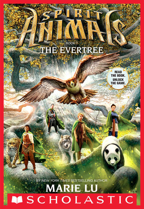 Book cover of Spirit Animals Book 7: The Evertree
