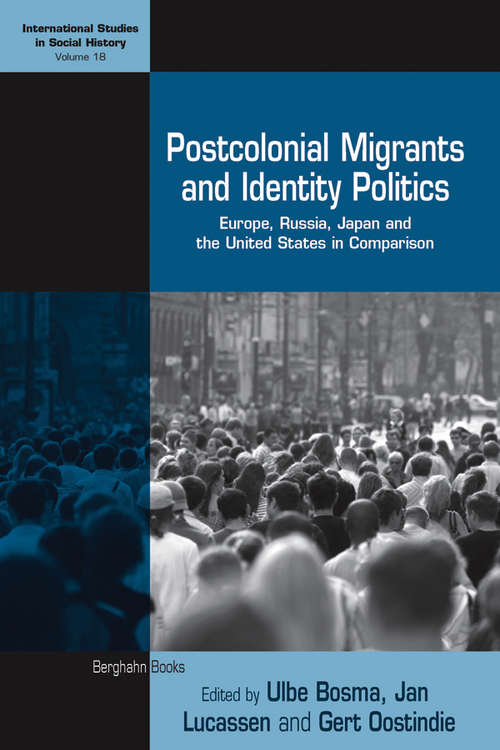 Postcolonial Migrants And Identity Politics