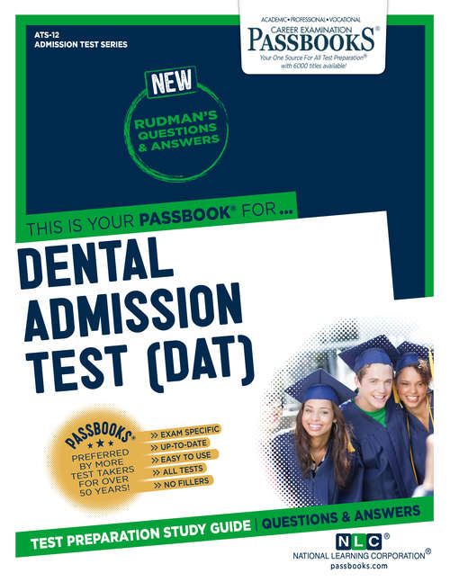 Book cover of DENTAL ADMISSION TEST (DAT): Passbooks Study Guide (Admission Test Series: Ats-32)