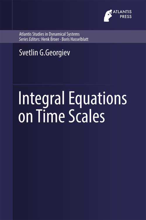 Book cover of Integral Equations on Time Scales