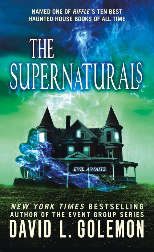 Book cover of The Supernaturals: A Ghost Story (The Supernaturals #1)