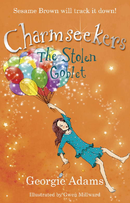 Book cover of Charmseekers 6: Stolen Goblet Ebook (Charmseekers Ser.)