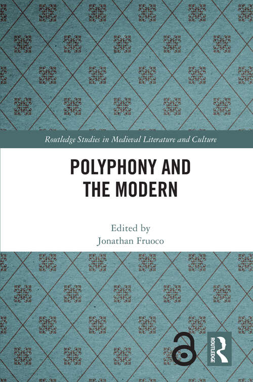 Book cover of Polyphony and the Modern