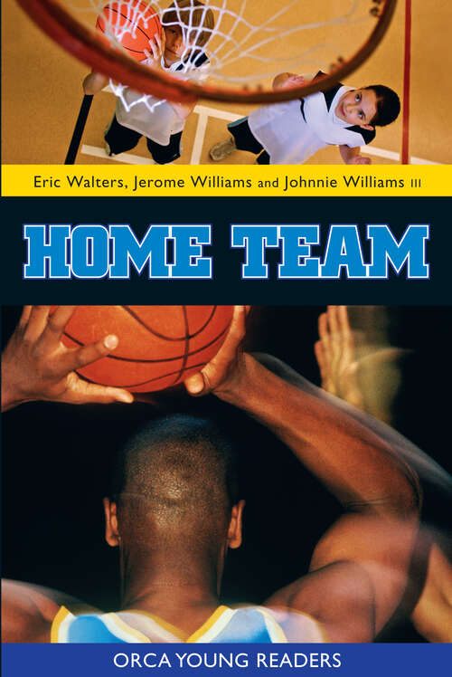 Book cover of Home Team (Orca Young Readers)