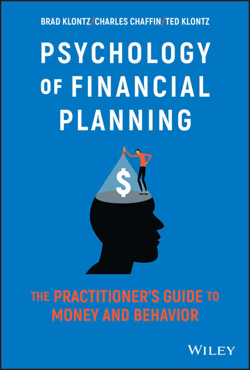 Book cover of Psychology of Financial Planning: The Practitioner's Guide to Money and Behavior