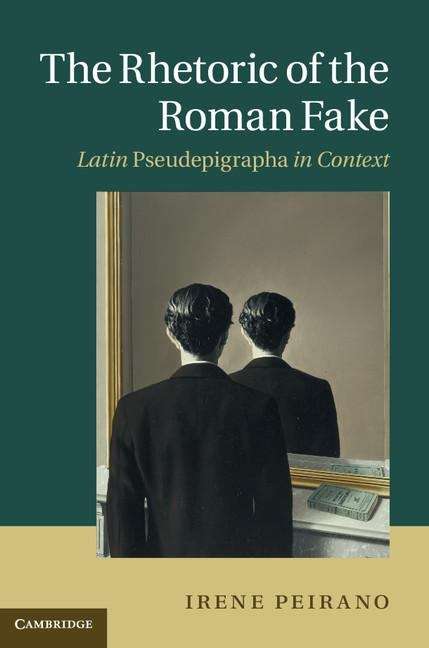 Book cover of The Rhetoric of the Roman Fake