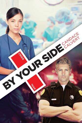 Book cover of By Your Side (Crisis Team #1)