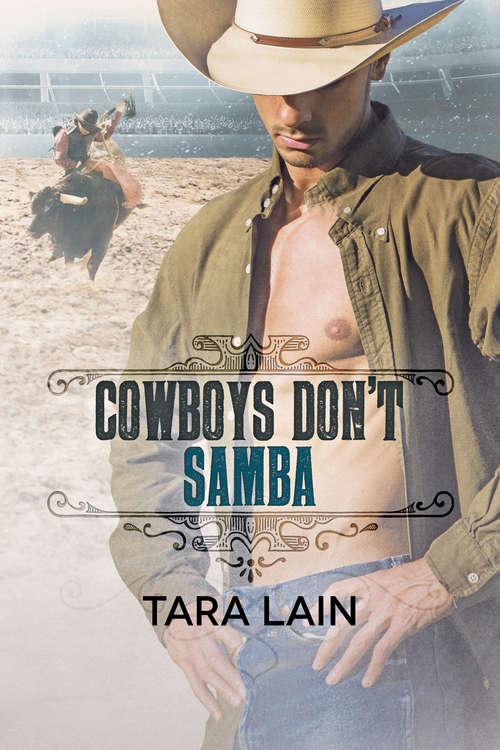 Cowboys Don't Samba (Cowboys Don't)