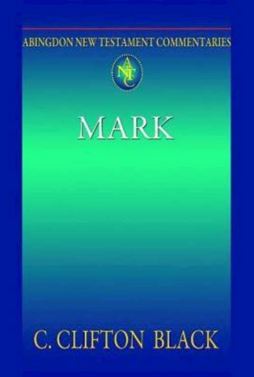 Book cover of Abingdon New Testament Commentaries | Mark