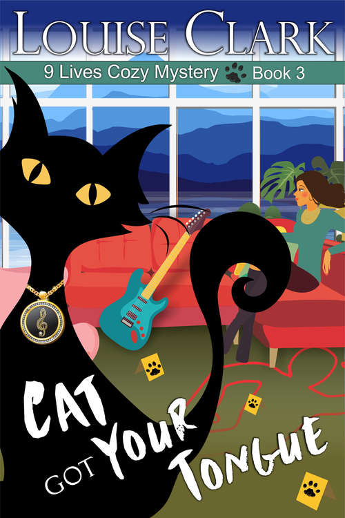 Cat Got Your Tongue: Cozy Animal Mysteries (The 9 Lives Cozy Mystery Series #3)