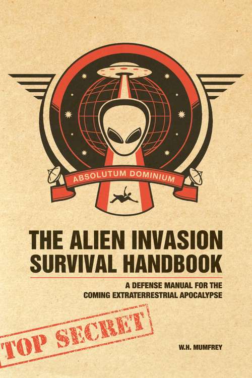 Book cover of The Alien Invasion Survival Handbook
