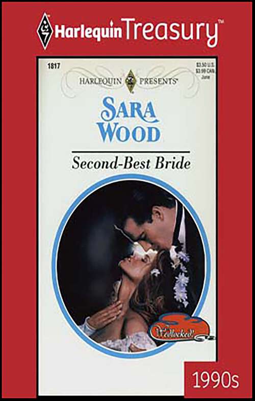 Book cover of Second-Best Bride (Wedlocked!)