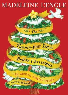 Book cover of The Twenty-four Days Before Christmas (Austin Family Chronicles #2.5)