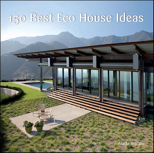Book cover of 150 Best Eco House Ideas