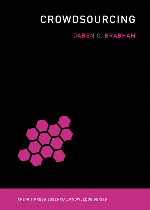 Book cover of Crowdsourcing (The MIT Press Essential Knowledge series)