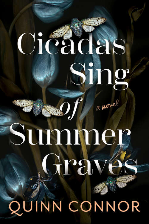Book cover of Cicadas Sing of Summer Graves