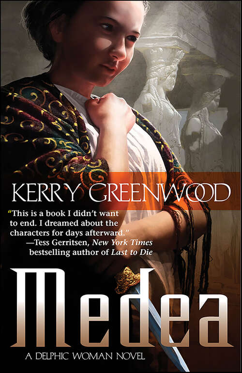 Book cover of Medea: A Delphic Woman Novel (Delphic Women Series #1)