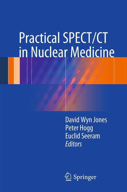 Book cover of Practical SPECT/CT in Nuclear Medicine