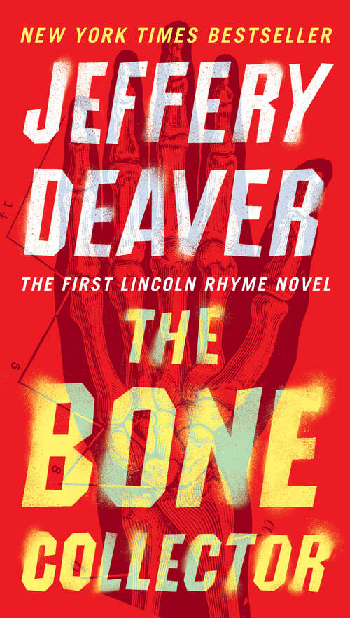 Book cover of The Bone Collector: The First Lincoln Rhyme Novel