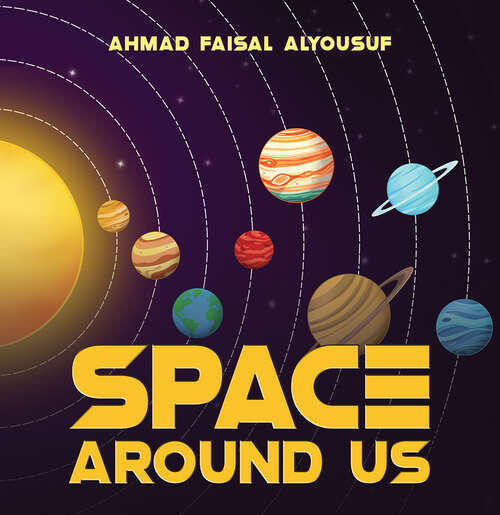 Book cover of Space Around Us