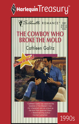 Book cover of The Cowboy Who Broke The Mold