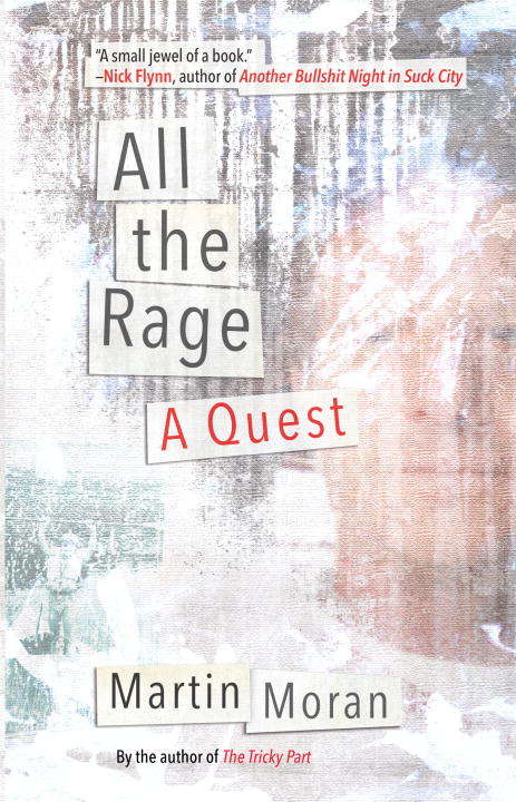 Book cover of All the Rage: A Quest