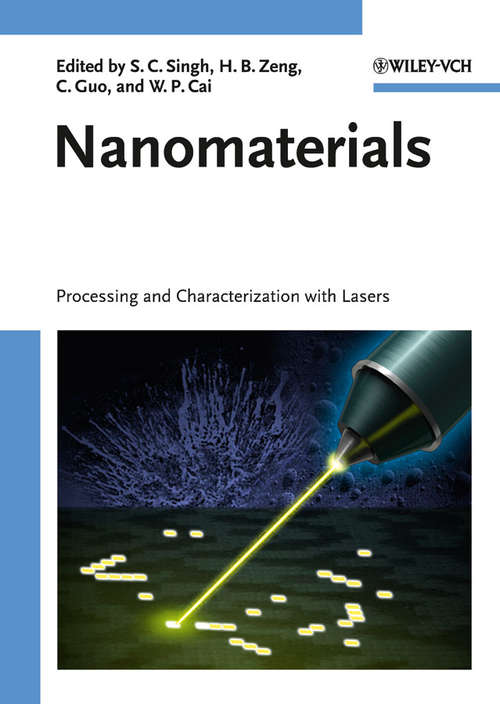 Nanomaterials: Processing and Characterization with Lasers