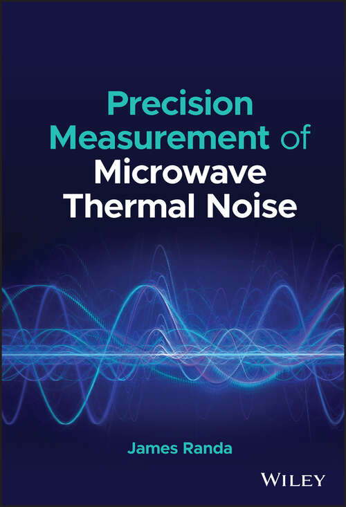 Book cover of Precision Measurement of Microwave Thermal Noise