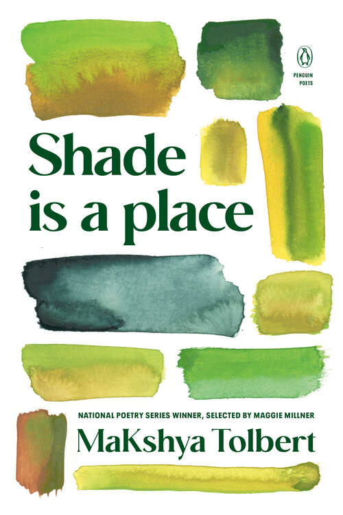 Book cover of Shade is a place (Penguin Poets)