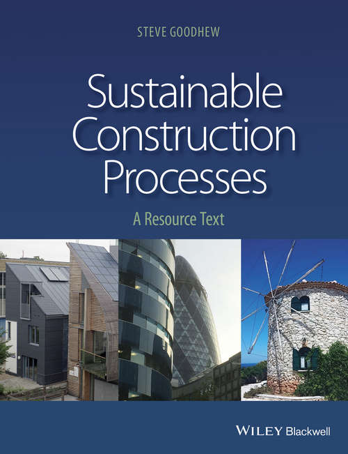 Book cover of Sustainable Construction Processes: A Resource Text