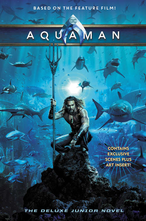 Book cover of Aquaman: The Junior Novel (Aquaman)