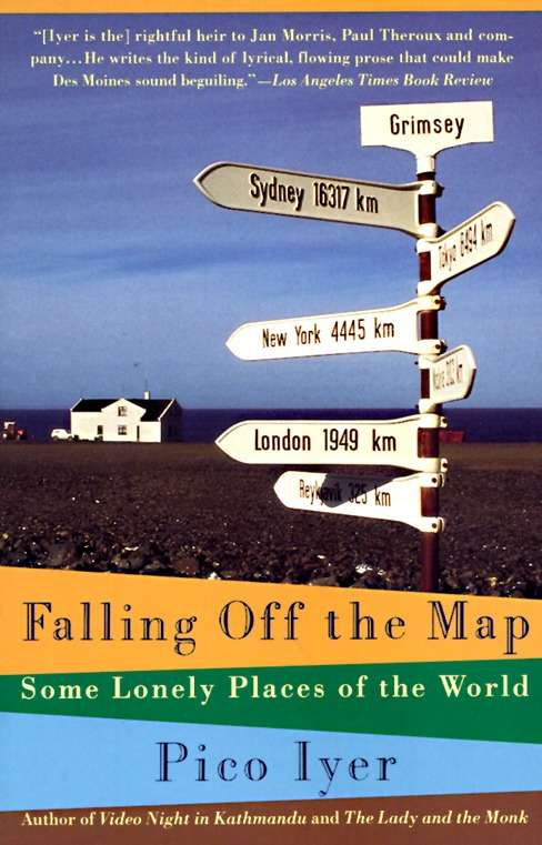 Book cover of Falling Off The Map: Some Lonely Places of the World