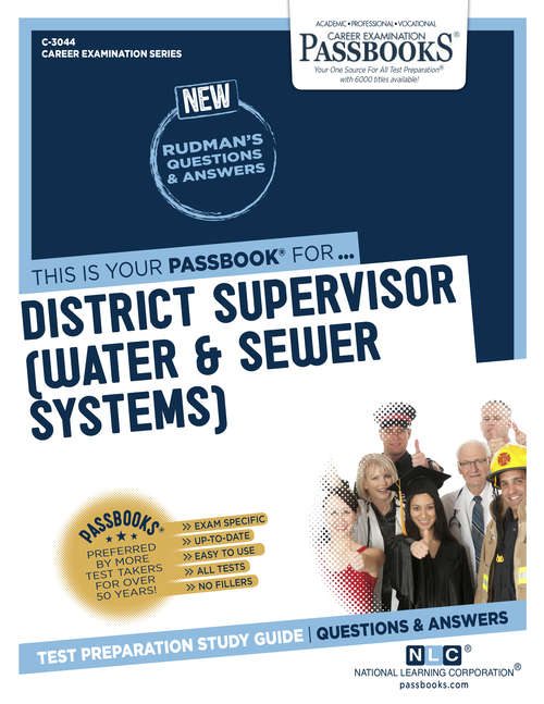 Book cover of District Supervisor (Water & Sewer Systems): Passbooks Study Guide (Career Examination Series)