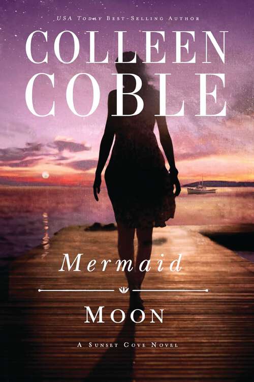 Book cover of Mermaid Moon: The Inn At Ocean's Edge, Mermaid Moon, Twilight At Blueberry Barrens (A Sunset Cove Novel #2)
