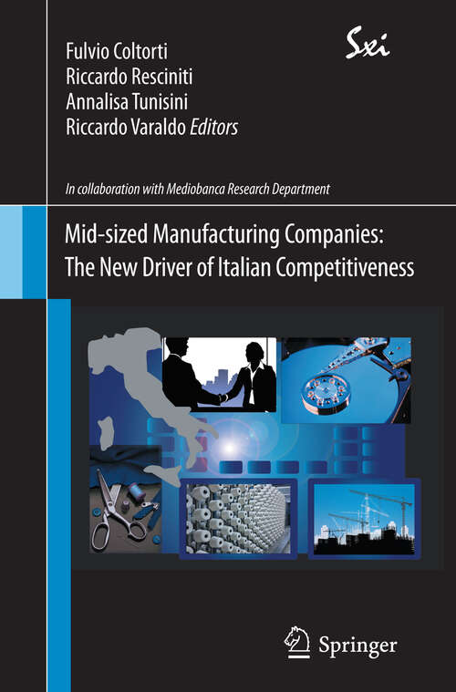 Book cover of Mid-sized Manufacturing Companies: The New Driver of Italian Competitiveness