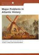 Book cover of Major Problems In Atlantic History: Documents And Essays