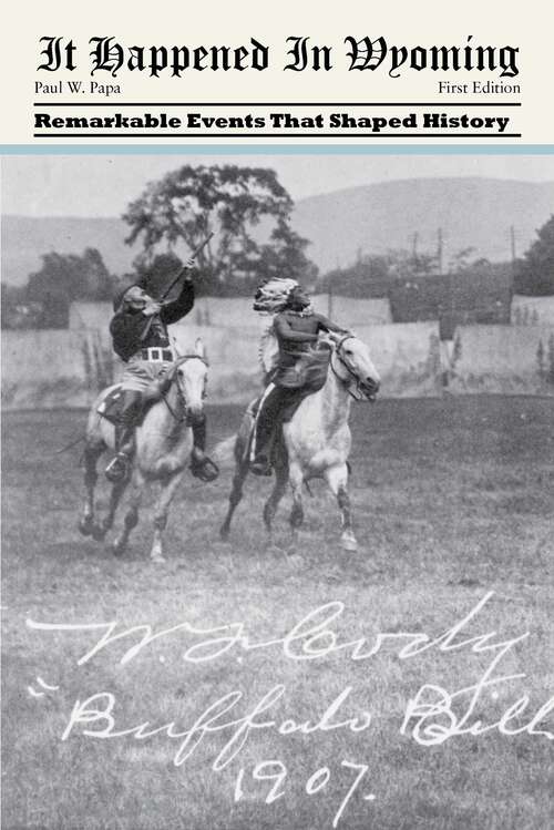 Book cover of It Happened in Wyoming (1st Edition) (It Happened In Series)