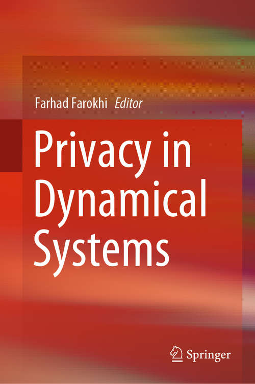 Book cover of Privacy in Dynamical Systems (1st ed. 2020)